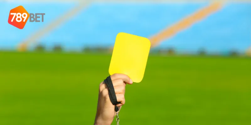 Mẹo Đặt Cược Thẻ Vàng Thắng Lớn Tại 789BET Dễ Dàng 4 Chiến thuật đặt cược thẻ vàng